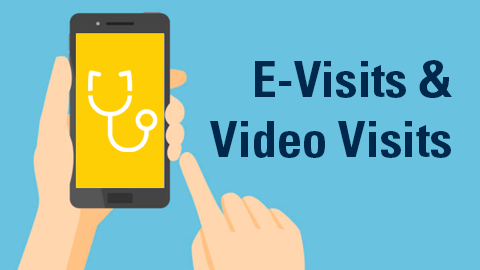 E-Visits and Video Vists