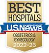 USNWR Best Hospital for OB-GYN 2022-23 badge